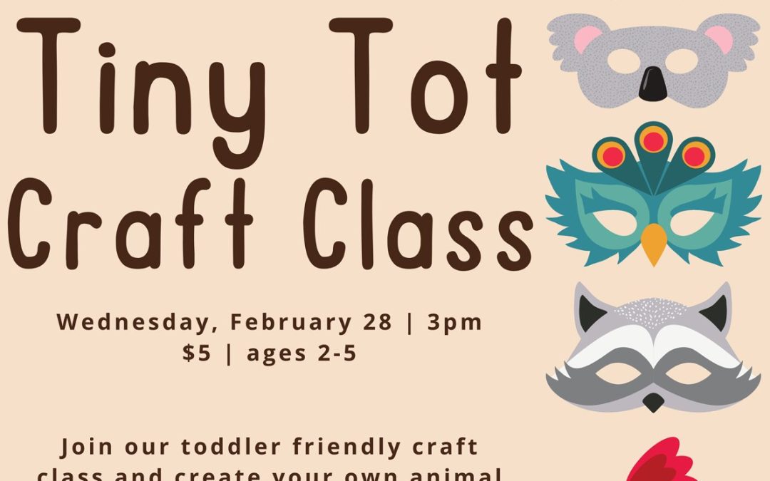 Tiny Tot Craft Class