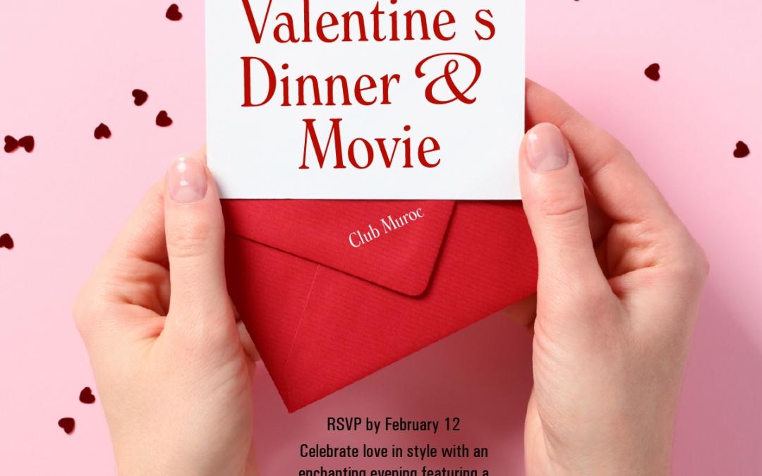 Valentine’s Dinner and Movie