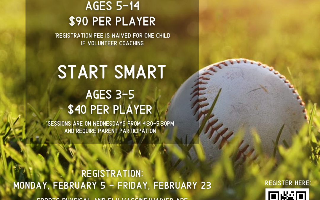 Youth Baseball & Softball/Start Smart Registration
