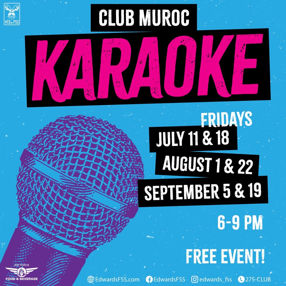Sing your heart out at karaoke this Friday, September 19th from 6:00 p.m. to 9:00 p.m. at Club Muroc!