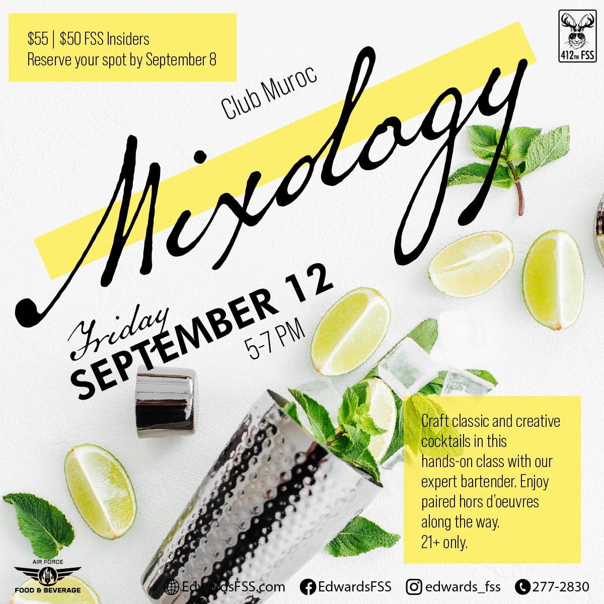 Join us at Club Muroc for Mixology!🍹 Craft classic and creative cocktails with our expert bartender and enjoy paired hors d’oeuvres along the way!🍽😊 Friday, September 12 | 5 – 7 pm $55 | $50 for FSS Insiders 📞Call 277-2830 to sign up!