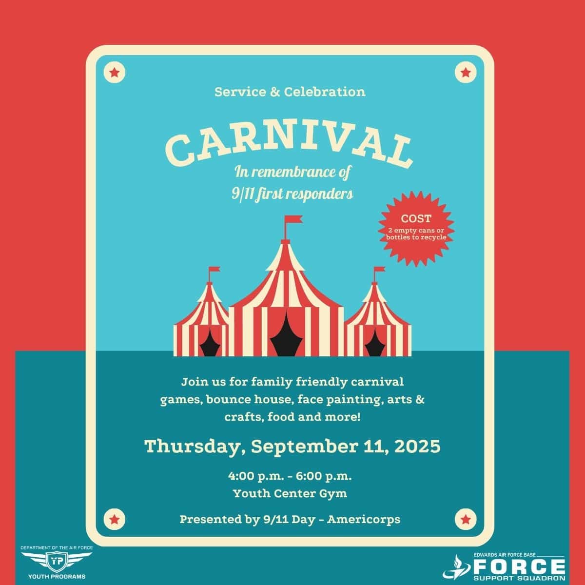 We are excited to announce that Edwards AFB Youth Programs received the 9/11 Day of Service grant from BGCA and AmeriCorps. In honor of 9/11 first responders, we are proud to host the “Service & Celebration Carnival” on Thursday, September 11th from 4:00pm to 6:00pm for Active Duty, Veterans, First Responders and their families here at Edwards AFB! We hope to see you there!